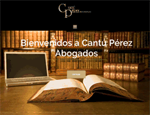 Tablet Screenshot of cantuperezabogados.com